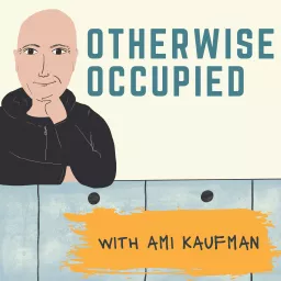 Otherwise Occupied Podcast artwork