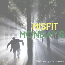 Misfit Mondays Podcast artwork