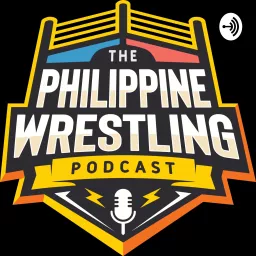 Philippine Wrestling Podcast artwork