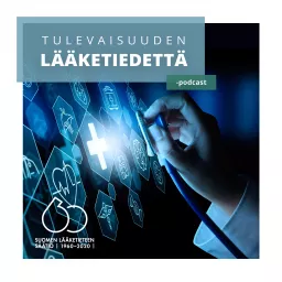 Tulevaisuuden lääketiedettä Podcast artwork