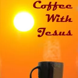 Coffee With Jesus Podcast artwork