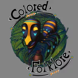 Colored Folklore Podcast artwork