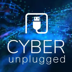 Cyber Unplugged Podcast artwork