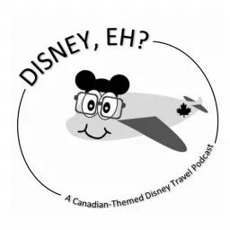 Disney, Eh? Podcast artwork