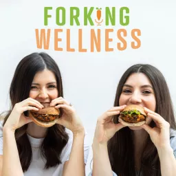 Forking Wellness