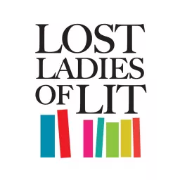 Lost Ladies of Lit Podcast artwork