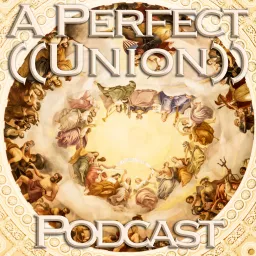 ((A Perfect Union))™ Podcast artwork