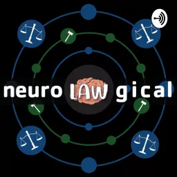 Neurolawgical: A True Crime Podcast To Be Psyched About artwork