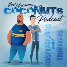The Uncanny CocoNuts Podcast artwork