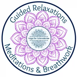 Relaxations Breathwork & Meditations by Yoga for Scleroderma Podcast artwork