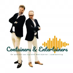 Containers & Entertainers