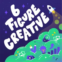 6 Figure Creative Podcast artwork