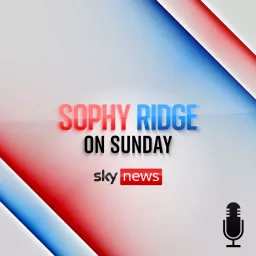 Sophy Ridge On Sunday Podcast artwork