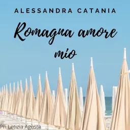 Romagna amore mio Podcast artwork