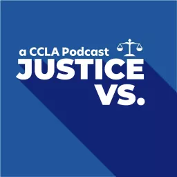 Justice Vs. Podcast artwork