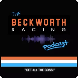 The Beckworth Racing Podcast artwork