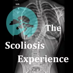 The Scoliosis Experience Podcast artwork