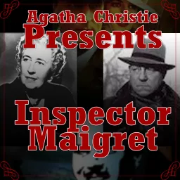 Adventures of Inspector Maigret Podcast artwork
