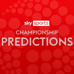 Sky Sports Championship Predictions Podcast artwork