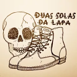Duas Solas da Lapa Podcast artwork
