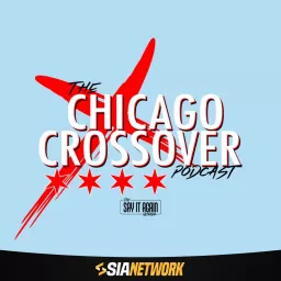 Chicago Crossover Podcast artwork
