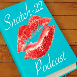 Snatch-22 Podcast artwork