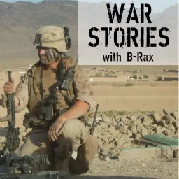 War Stories with B-Rax Podcast artwork