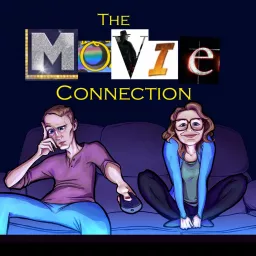 The Movie Connection Podcast artwork