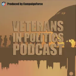 Veterans In Politics by CampaignForce Podcast artwork