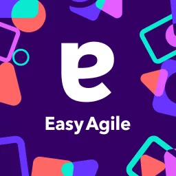 Easy Agile Podcast artwork
