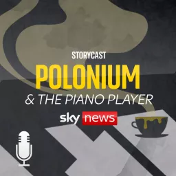 Polonium & the Piano Player Podcast artwork