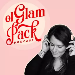 el Glam Pack Podcast artwork