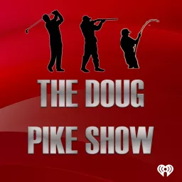 The Doug Pike Show Podcast artwork