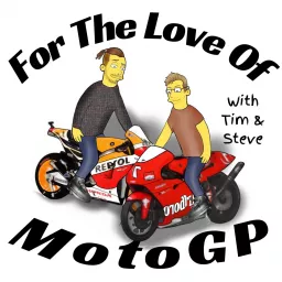 For The Love Of MotoGP Podcast artwork