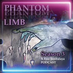 Phantom Limb Podcast artwork