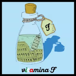 Vitamina F - L'Italiano con Francesca Podcast artwork