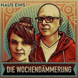 Die Wochendämmerung - Nachrichten der Woche mit Holger Klein und Katrin Rönicke Podcast artwork