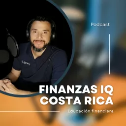 Finanzas IQ Costa Rica Podcast artwork