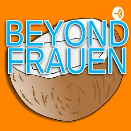 Beyond Frauen Podcast artwork