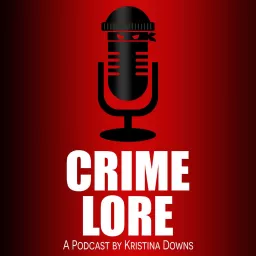 Crimelore Podcast artwork