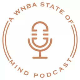 A WNBA State of Mind with Adrienne Goodson