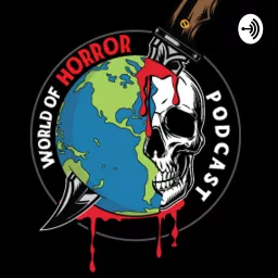 World Of Horror Podcast