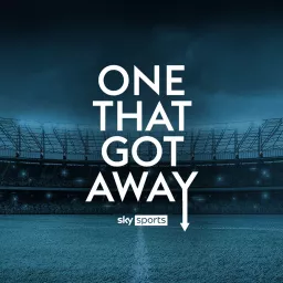 The One That Got Away Podcast artwork