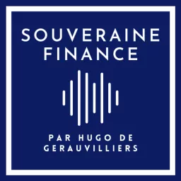 Souveraine Finance Podcast artwork