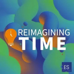 Reimagining Time Podcast artwork