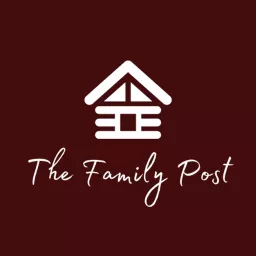 The Family Post Podcast artwork