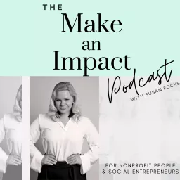 The Make An Impact Podcast artwork