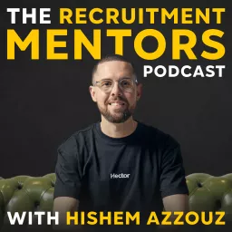 The Recruitment Mentors Podcast artwork