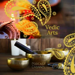 Vedic arts Podcast artwork