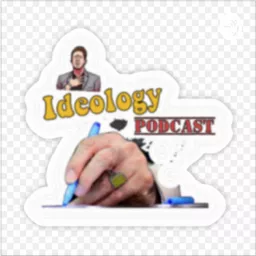 IdeologyCast Podcast artwork